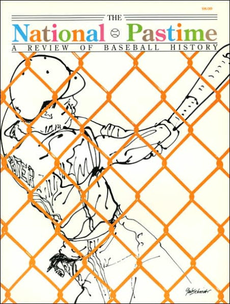 The National Pastime, Volume 10: A Review of Baseball History