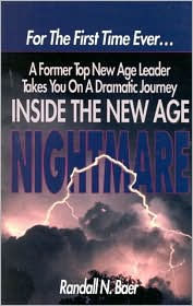 Title: Inside the New Age Nightmare, Author: Randall N. Baer