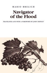 Title: Navigator of the Flood, Author: Mario Brelich