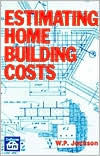 Title: Estimating Home Building Costs, Author: W. P. Jackson