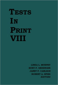 Title: Tests in Print VIII, Author: Linda L. Murphy