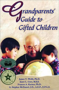 Title: Grandparents' Guide to Gifted Children, Author: James T. Webb