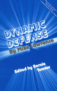 Title: Dynamic Defense, Author: Mike Lawrence
