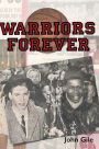 Warriors Forever