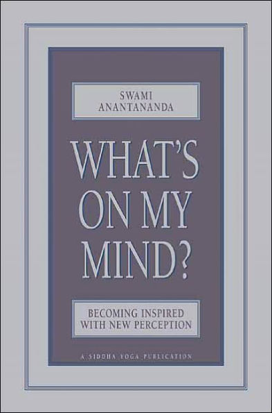 What's on My Mind?: Becoming Inspired with New Perception