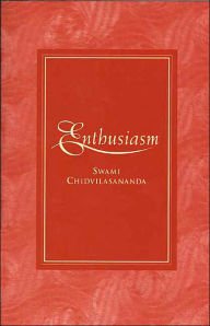 Title: Enthusiasm, Author: Gurumayi Chidvilasananda