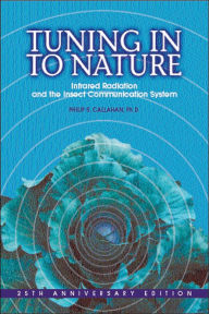 Title: Tuning in to Nature / Edition 2, Author: Philip S. Callahan