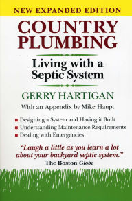 Title: Country Plumbing: Living with a Septic System, Author: Gerry Hartigan