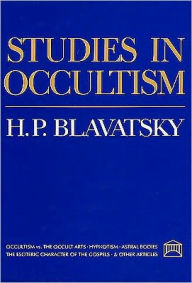 Title: Studies in Occultism, Author: Helena Petrovna Blavatsky