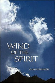 Title: Wind of the Spirit / Edition 2, Author: Gottfried de Purucker