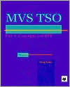 MVS TSO: Part 1 Concepts and ISPF by Doug Lowe, Paperback | Barnes & Noble®
