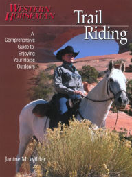 Title: Trail Riding, Author: Janine Wilder