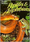 Title: Florida's Fabulous Reptiles and Amphibians / Edition 1, Author: Winston Williams