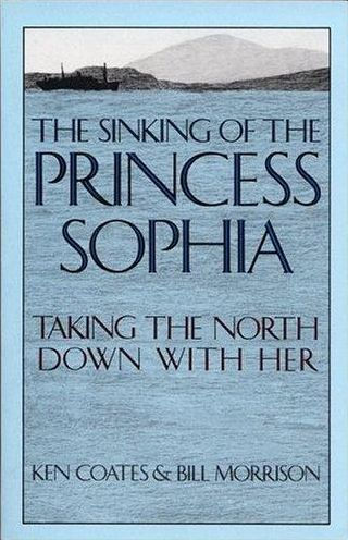 Sinking of the Princess Sophia: Taking the North Down with Her