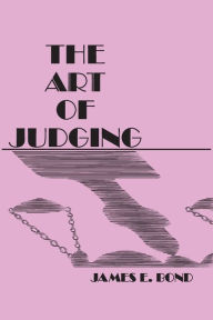 Title: Art of Judging: Volume 8, Author: James. E Bond