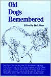 Title: Old Dogs Remembered, Author: Bud Johns