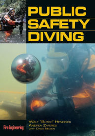 Title: Public Safety Diving, Author: Walt Hendricks