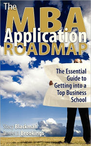 Title: The Mba Application Roadmap, Author: Stacy Blackman