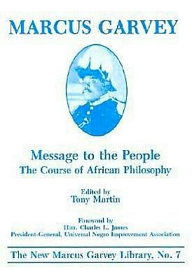 Message To The People The Course Of African Philosophyhardcover - 