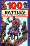 Title: 100 Battles That Shaped World History, Author: Samuel Willard Crompton