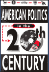 Title: American Politics in the Twentieth Century, Author: Alex Chase