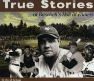 Title: True Stories: Baseball, Author: David Kellogg