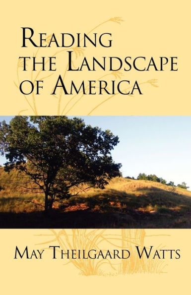 Reading the Landscape of America / Edition 3