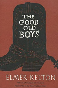 Title: The Good Old Boys, Author: Elmer Kelton