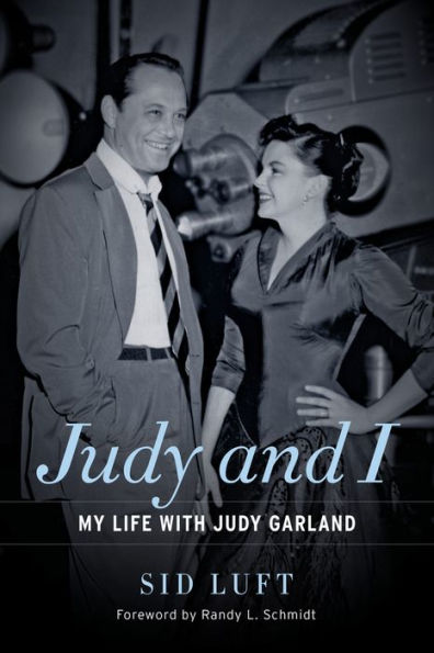 Judy and I: My Life with Garland