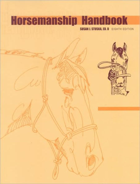 Horsemanship Handbook / Edition 8