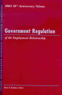 Government Regulation of the Employment Relationship / Edition 1