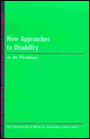 Title: New Approaches to Disability in the Workplace, Author: Terry Thomason