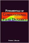 Title: Fundamentals of Computational Fluid Dynamics, Author: Patrick J. Roache