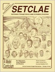 SETCLAE, Seventh Grade: Self-Esteem Through Culture Leads to Academic Excellence
