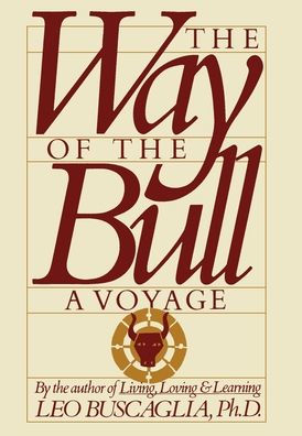 The Way of the Bull: A Voyage