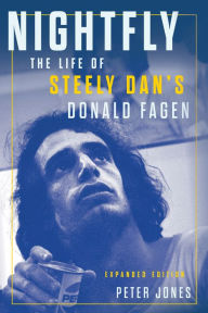 Books online download ipod Nightfly: The Life of Steely Dan's Donald Fagen 9780913705292 by Peter Jones DJVU English version