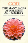 Title: The Many Faces of Religion and Society, Author: M. Darrol Bryant