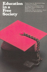 Title: Education in a Free Society, Author: Anne Husted Burleigh