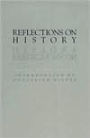 Reflections on History / Edition 2