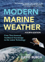 Modern Marine Weather: From Time-honored Traditional Knowledge to the Latest Technology