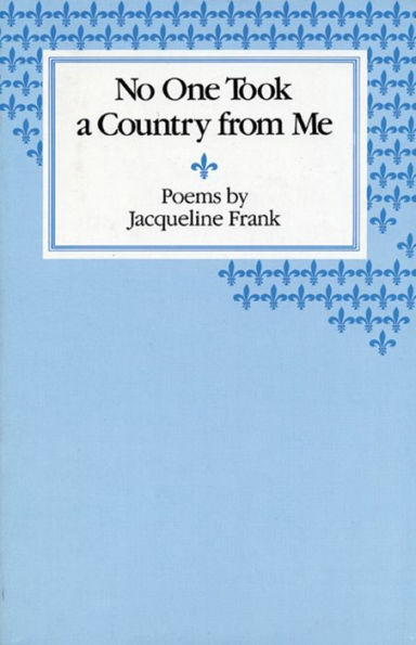 No One Took a Country From Me