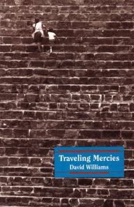 Title: Traveling Mercies, Author: David Williams