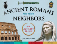 Alternative view 1 of Ancient Romans and Their Neighbors: An Activity Guide