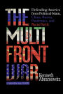 The Multifront War: Defending America From Political Islam, China, Russia, Pandemics, and Racial Strife
