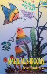 Alternative view 1 of Magic Mushrooms