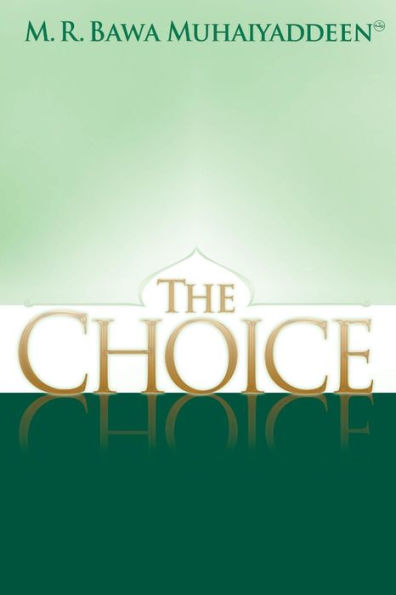 The Choice
