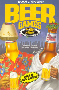 Title: Beer Games II: The Exploitative Sequel, Author: Andy Griscom