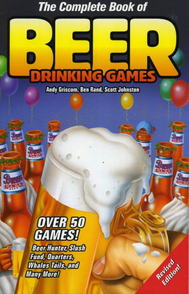 The Complete Book of Beer Drinking Games