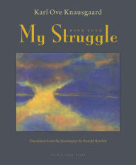 Title: My Struggle, Book 4, Author: Karl Ove Knausgaard