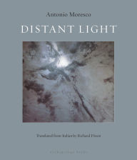 Title: Distant Light, Author: Antonio Moresco